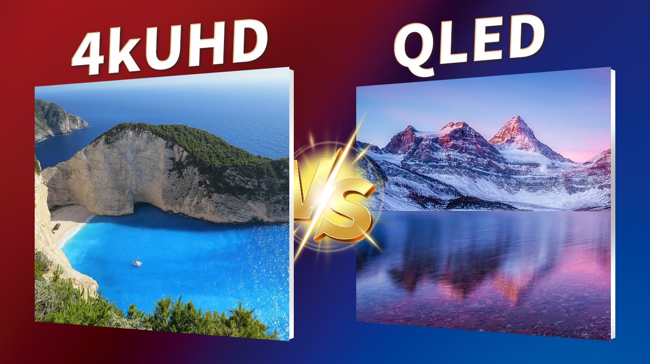 4K VS QLED